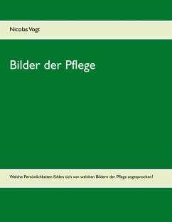 Bilder der Pflege (eBook, ePUB) - Vogt, Nicolas