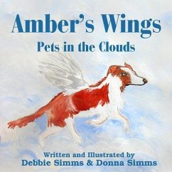 Amber's Wings: Pets in the Clouds - Simms, Debbie; Simms, Donna