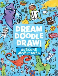 Dream Doodle Draw! Awesome Adventures: Under the Sea; Castles and Kingdoms; Farm Friends - Little Simon