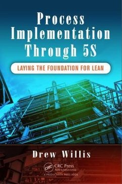 Process Implementation Through 5s - Willis, Drew