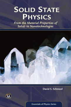 Solid State Physics: From the Material Properties of Solids to Nanotechnologies - Schmool, David