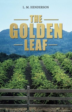 The Golden Leaf - Henderson, L. M.