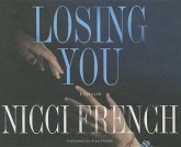 Losing You: A Thriller