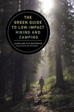 The Green Guide to Low-Impact Hiking and Camping - Waterman, Guy; Waterman, Laura