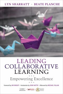 Leading Collaborative Learning - Sharratt, Lyn D.; Planche, Beate M.