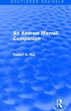 An Andrew Marvell Companion (Routledge Revivals) - Ray, Robert H