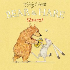 Bear & Hare: Share! - Gravett, Emily