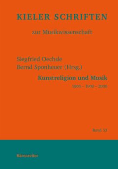Cover Kunstreligion und Musik 1800 - 1900 - 2000
