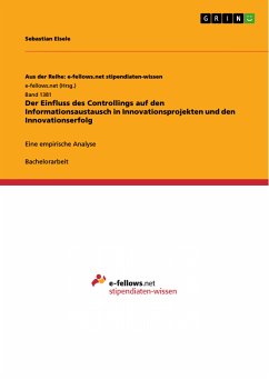 Der Einfluss des Controllings auf den Informationsaustausch in Innovationsprojekten und den Innovationserfolg (eBook, ePUB) - Eisele, Sebastian