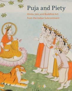 Puja and Piety - Pal, Pratapaditya; Huyler, Stephen P.; Cort, John E.