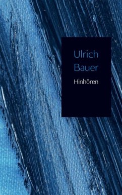 Hinhören - Bauer, Ulrich