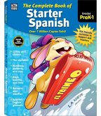 The Complete Book of Starter Spanish, Grades Preschool - 1