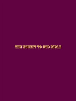 The Honest to God Bible - Thomas, O'Donnell