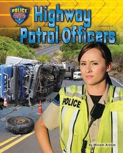 Highway Patrol Officers - Aronin, Miriam