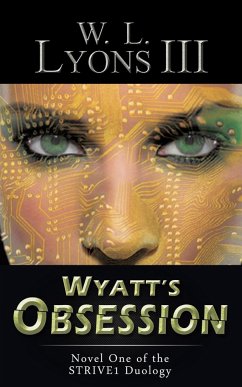 Wyatt's Obsession - Lyons III, W. L.