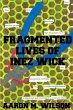 Fragmented Lives of Inez Wick - Bild 1