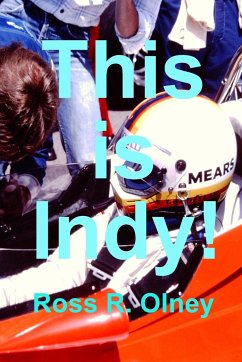 This is INDY! - R. Olney, Ross