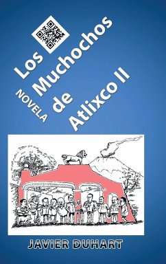 Los Muchochos de Atlixco II - Duhart, Javier