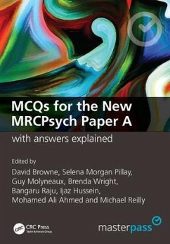 McQs for the New Mrcpsych Paper a with Answers Explained - Browne, David; Pillay, Selena Morgan