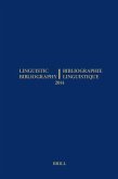 Linguistic Bibliography for the Year 2014 / / Bibliographie Linguistique de l'Année 2014: And Supplement for Previous Years / Et Complement Des Années