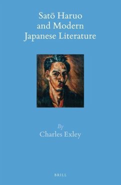 Satō Haruo and Modern Japanese Literature - Exley, Charles