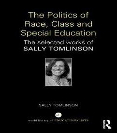 The Politics of Race, Class and Special Education - Tomlinson, Sally
