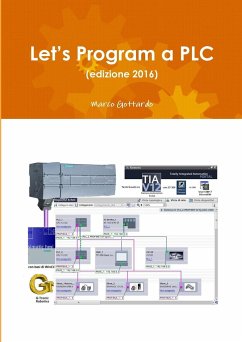 Let's Program a PLC (edizione 2016) - Gottardo, Marco