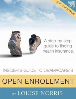 Cover The Insider's Guide to Obamacare's Open Enrollment (2015-2016) (eBook, ePUB)