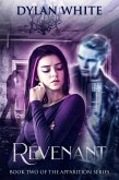 Revenant (The Apparition Series, #2) (eBook, ePUB)