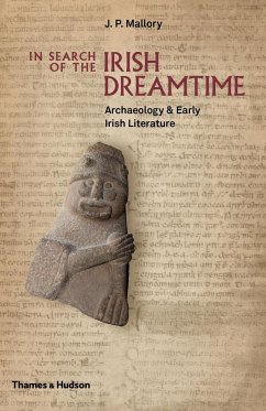 In Search of the Irish Dreamtime - Mallory, J. P.