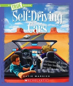 Self-Driving Cars (a True Book: Engineering Wonders) - Marsico, Katie