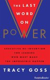 The Last Word on Power The Last Word on Power