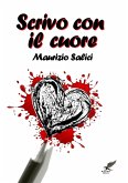 Scrivo con il cuore