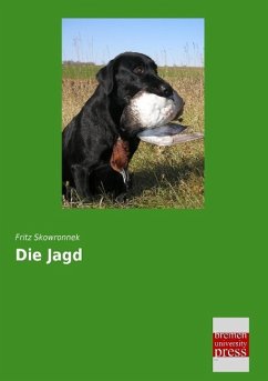 Die Jagd - Skowronnek, Fritz