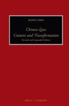 Chinese Law: Context and Transformation - Chen, Jianfu
