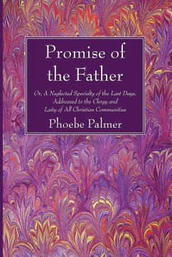 The Promise of the Father - Palmer, Phoebe