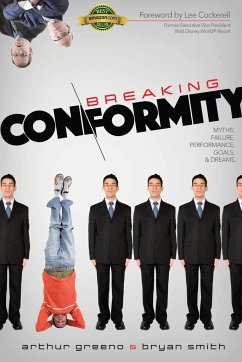 Breaking Conformity - Greeno, Arthur; Smith, Bryan