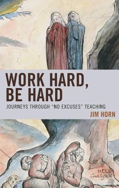 Work Hard, Be Hard - Horn, Jim