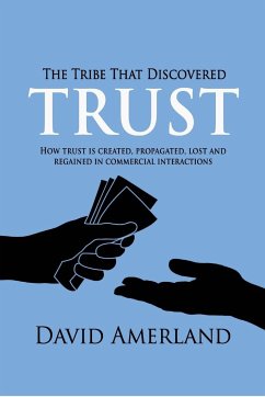 The Tribe That Discovered Trust - Amerland, David