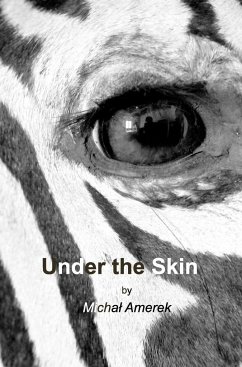 Under the Skin - Amerek, Michal