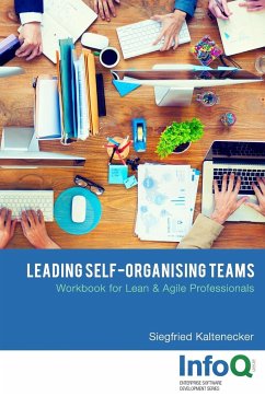 Leading Self-Organising Teams - Kaltenecker, Siegfried
