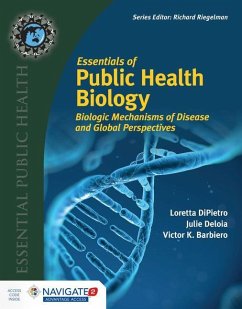 Essentials of Public Health Biology - Dipietro, Loretta; Deloia, Julie; Barbiero, Victor