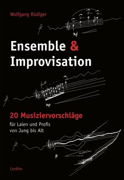 Ensemble & Improvisation - Rüdiger, Wolfgang