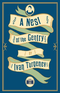 A Nest of the Gentry: New Translation - Turgenev, Ivan