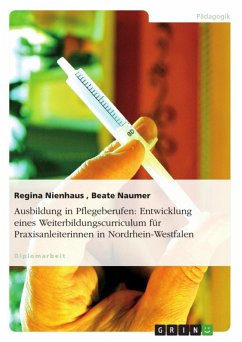 Entwicklung eines Curriculums für die Praxisanleiter-Weiterbildung in Nordrhein-Westfalen (eBook, ePUB)