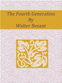 The Fourth Generation (eBook, ePUB) - Besant, Walter
