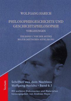 Philosophiegeschichte und Geschichtsphilosophie-Vorlesungen (eBook, PDF) - Harich, Wolfgang