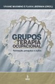 Grupos e terapia ocupacional (eBook, ePUB)