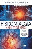 Fibromialgia sem mistério (eBook, ePUB)