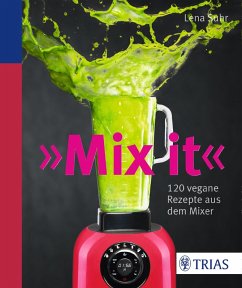 Mix it! (eBook, ePUB) - Suhr, Lena